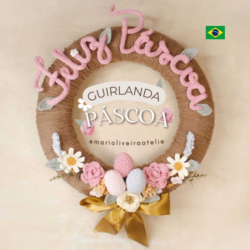 Receita Guirlanda Páscoa